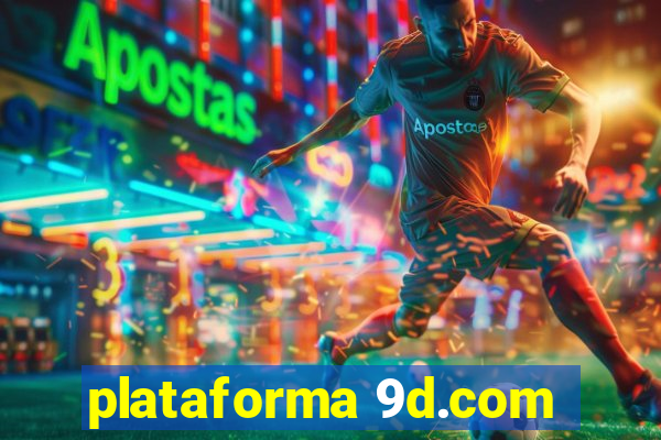 plataforma 9d.com